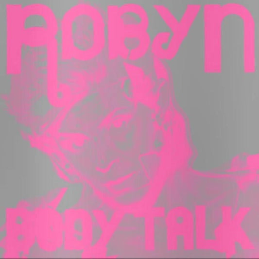 ROBYN Complete Body Talk - Exclusive Transparent Vinyl 2LP Plus Poster - Album