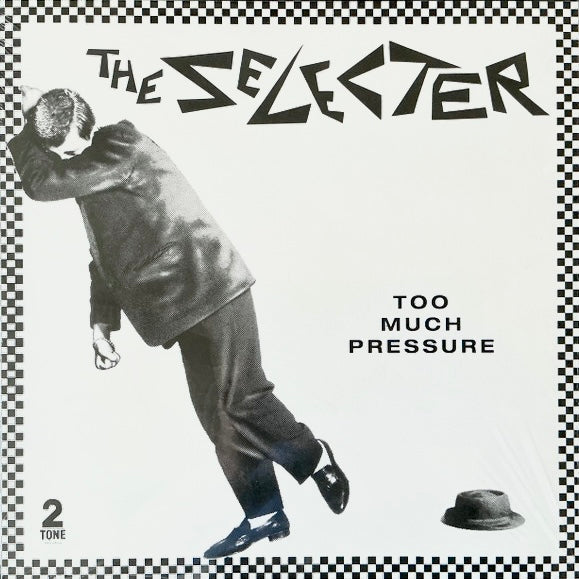 THE SELECTER Too Much Pressure - Vinyl LP - Album