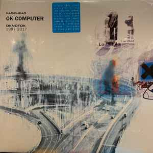 RADIOHEAD Ok Computer OKNOTOK 1997 2017 - 3 x 180g Vinyl LP - Album