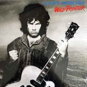 GARY MOORE Wild Frontier - Vinyl LP - Album