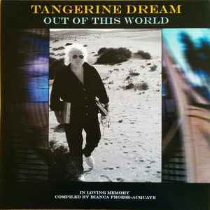 TANGERINE DREAM Out Of This World - Limited Edition, Numbered Tangerine Vinyl LP - Album