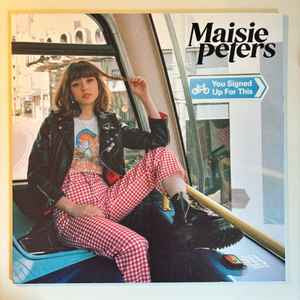 MAISIE PETERS You Signed Up For This - Vinyl LP - Album