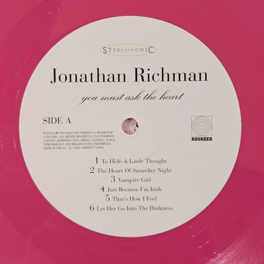 JONATHAN RICHMAN You Must Ask The Heart (Record Store Day Black Friday 2025) - Limited Edition Candy Heart Pink Vinyl LP - Album