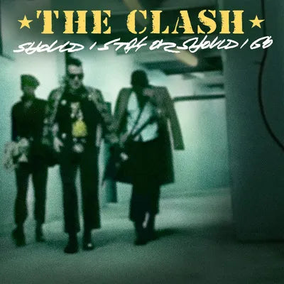THE CLASH Should I Stay Or Should I Go / Straight To Hell - Yellow Coloured Vinyl 7” - Single