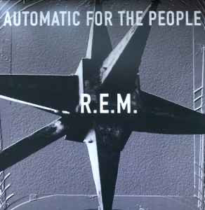 R.E.M. Automatic For The People - 180g Vinyl LP