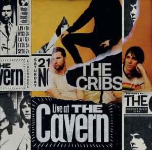 THE CRIBS Live At The Cavern - Record Store Day 2022 BF Limited Edition 2 x Vinyl LP