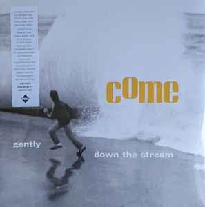 COME Gently Down The Stream - 2 x Vinyl LP - Album - Record Store Day 2022
