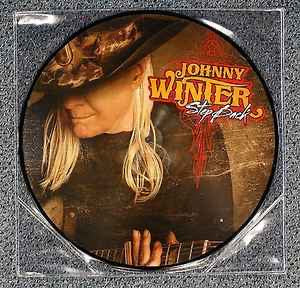 JOHNNY WINTER Step Back - Limited Edition Picture Disk - Vinyl LP - Album