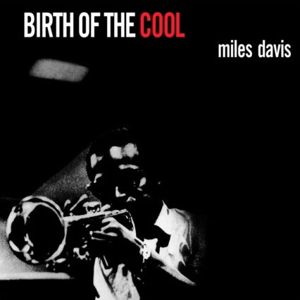 MILES DAVIS Birth Of The Cool - 180G Coloured Vinyl LP - Album