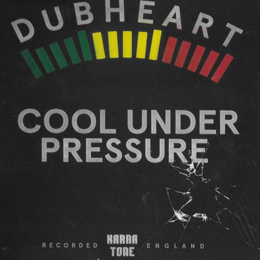 DUBHEART Cool Under Pressure - Vinyl LP - Album