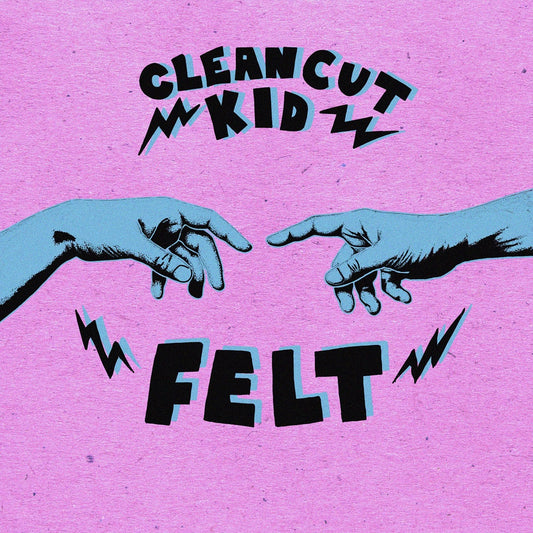 CLEAN CUT KID Felt - Vinyl LP - Album