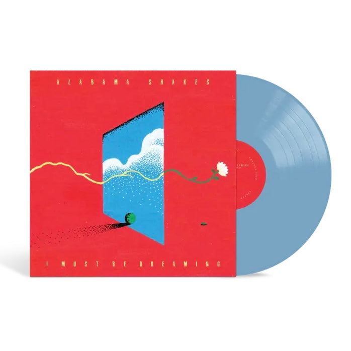 ALABAMA SHAKES I Must Be Dreaming - Sky Blue Vinyl LP - Album