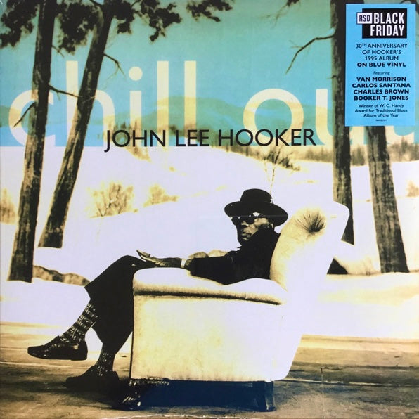 JOHN LEE HOOKER Chill Out (Record Store Day Black Friday 2025) - Limited Edition Blue Vinyl LP - Album
