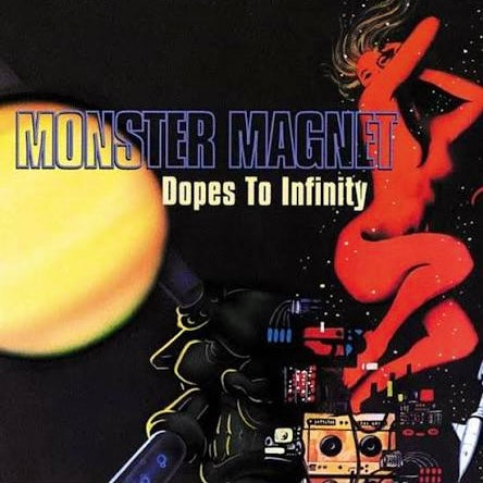 MONSTER MAGNET Dopes To Infinity - Vinyl 2LP - Album