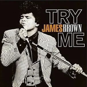 JAMES BROWN Try Me - Vinyl LP - Compilation