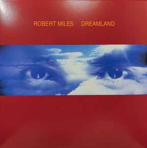 ROBERT MILES Dreamland - 2 x Vinyl LP - Album