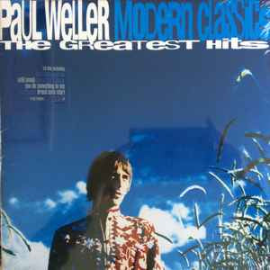 PAUL WELLER Modern Classics (The Greatest Hits) - 2 x Vinyl LP - Compilation