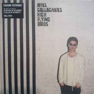 NOEL GALLAGHER’S HIGH FLYING BIRDS Chasing Yesterday - 180g Vinyl LP - Album