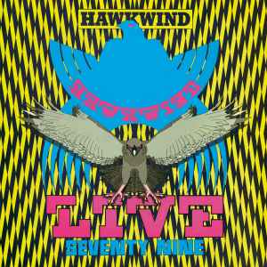 HAWKWIND Live Seventy Nine - (RSD24) Clear Vinyl LP - Album