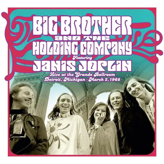 BIG BROTHER & THE HOLDING COMPANY FEAT. JANIS JOPLIN  Live At The Grande Ballroom Detroit; March 2, 1968 (RSD Black Friday) - Vinyl LP - Album