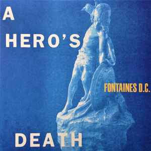 FONTAINES D.C. A Hero’s Death - Vinyl LP - Album