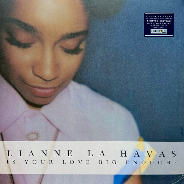 LIANNE LA HAVAS Is Your Love Big Enough? - RSD Pink & Blue Galaxy Marble Vinyl LP