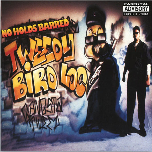 TWEEDY BIRD LOC No Holds Barred - Vinyl LP