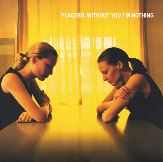 PLACEBO Without You I’m Nothting - Vinyl LP - Album