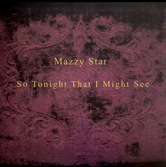 MAZZY STAR So Tonight That I Might See - RSD Exclusive Violet Smoke With Purple And Black Splatter Vinyl LP - Album
