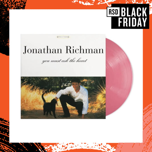 JONATHAN RICHMAN You Must Ask The Heart (Record Store Day Black Friday 2025) - Limited Edition Candy Heart Pink Vinyl LP - Album