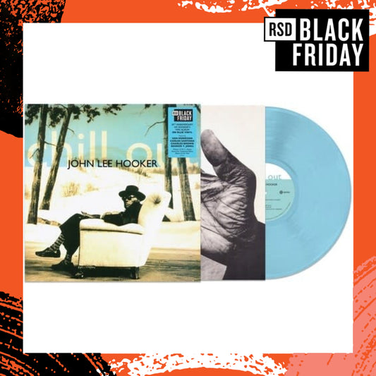 JOHN LEE HOOKER Chill Out (Record Store Day Black Friday 2025) - Limited Edition Blue Vinyl LP - Album