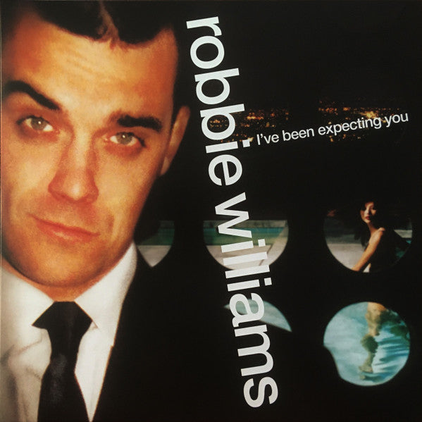 ROBBIE WILLIAMS I’ve Been Expecting You - 180G Vinyl LP - Album