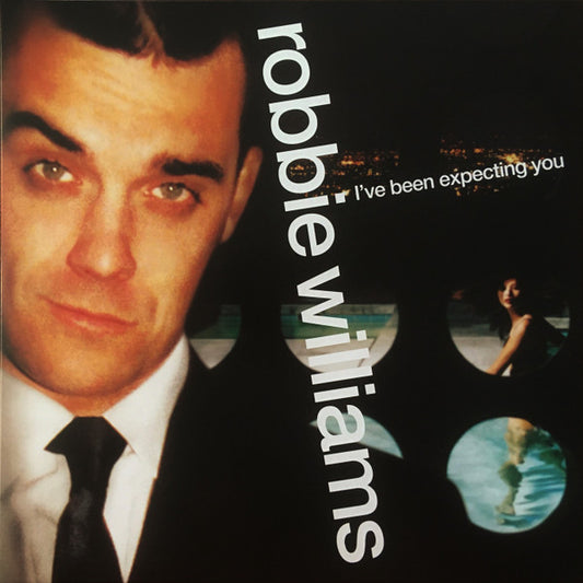 ROBBIE WILLIAMS I’ve Been Expecting You - 180G Vinyl LP - Album