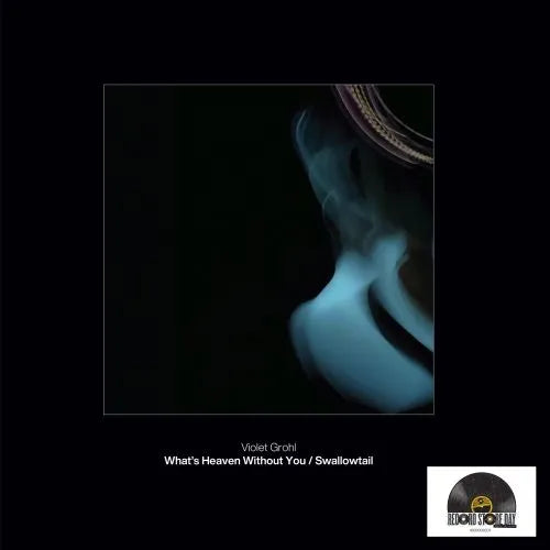 VIOLET GROHL What’s Heaven Without You / Swallowtail (Record Store Day 2026) - Vinyl 7” - Single