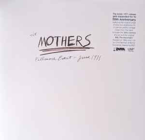 THE MOTHERS Fillmore East - June 1971 - 50th Anniversary Limited Edition 3 x Vinyl LP - Album
