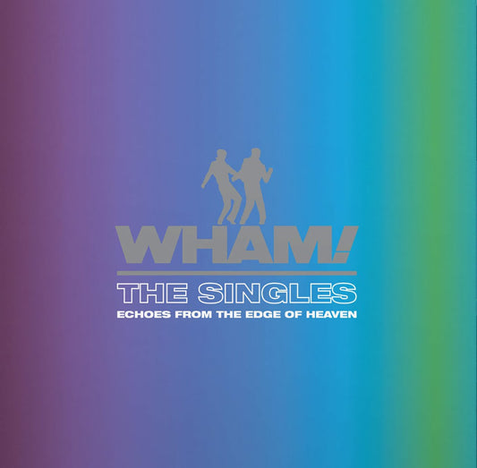 WHAM! The Singles: Echoes From The Edge Of Heaven - 2 x  180g Vinyl LP - Compilation