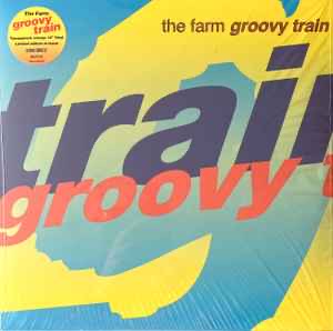 THE FARM Groovy Train - Limited Edition 12” Single Transparent Orange Vinyl - Record Store Day 2022