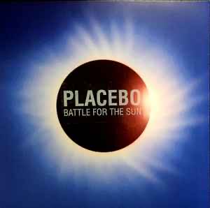PLACEBO Battle For The Sun - 180g Vinyl LP - Album