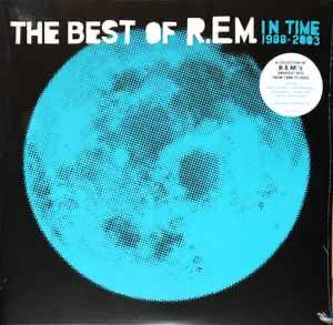 R.E.M. In Time: The Best Of R.E.M. 1988-2003. 2 x 180g Vinyl LP - Compilation
