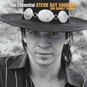 STEVIE RAY VAUGHAN AND DOUBLE TROUBLE - The Essential Stevie Ray Vaughan And Double Trouble 2 x Vinyl LP - Compilation